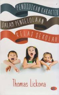 Image of pendidikan karakter dalam mengelolaan kelas sekolah